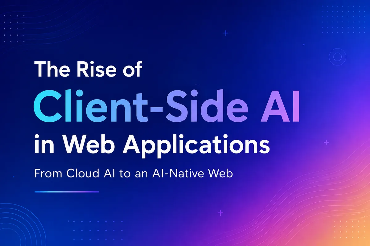 With Client-Side AI (also known as Browser AI) you can run AI models directly inside the web browser